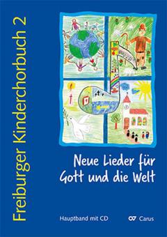 Freiburger Kinderchorbuch 2 - Chorleiterband mit CD 