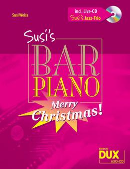 Susi's Bar Piano Merry Christmas! (+ CD) von Susi Weiss 