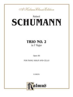 Trio No. 2 in F Major, Op. 80 (Piano) 