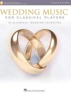 Wedding Music for Classical Players: Violin and Piano 