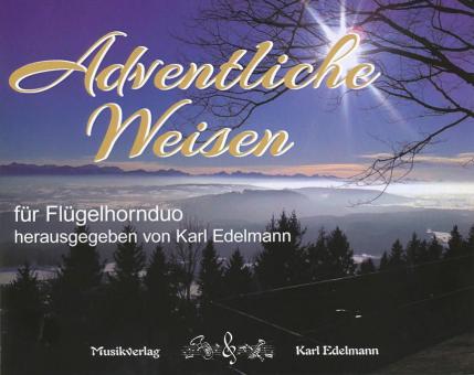 Adventliche Weisen 