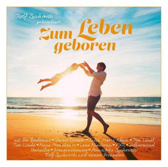 Zum Leben geboren - CD 