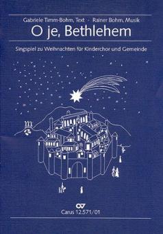 O je, Bethlehem 