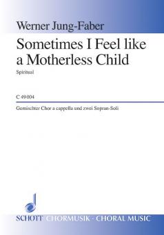Sometimes I Feel Like A Motherless Child Download