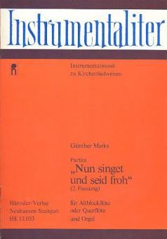 Nun singet und seid froh 