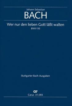 Wer nur den lieben Gott lässt walten 