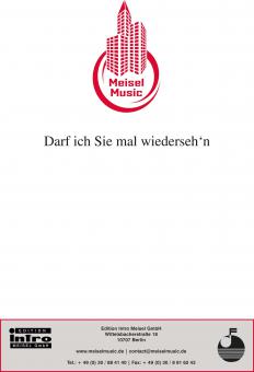 Darf ich Sie mal wiederseh‘n 