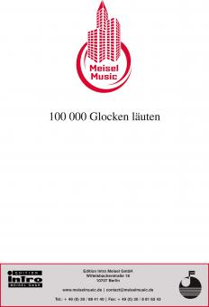 Hunderttausend Glocken läuten 