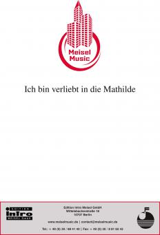 Ich bin verliebt in die Mathilde 