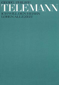 Ich will den Herren loben allezeit TVWV7:18 