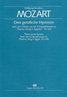 Drei geistliche Hymnen nach den Thamos-Chören 