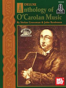 Deluxe Anthology of O'Carolan Music 