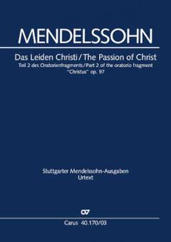 Christus Teil 2: Das Leiden Christi op. 97 Standard
