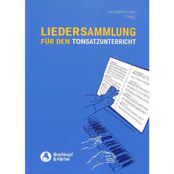Liedersammlung für den Tonsatzunterricht 