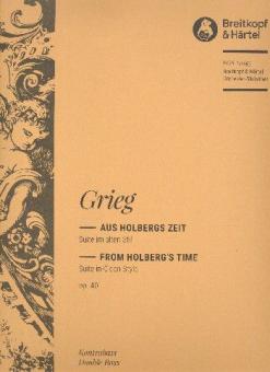 Aus Holbergs Zeit. Suite im alten Stil op. 40 