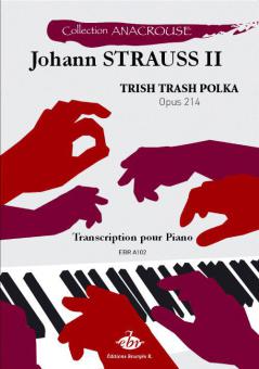 Trish Trash Polka op. 214 