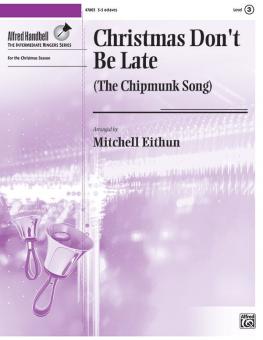 Christmas Don't Be Late 