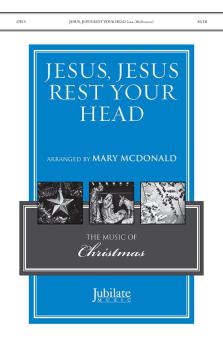 Jesus, Jesus Rest Your Head 