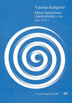 Missa Sanctorum Apostolorum in C-Dur op. 19 