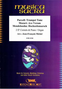 Trumpet Tune (Purcell) - Ave Verum (Mozart) - Hochzeitsmarsch (Mendelssohn) Download