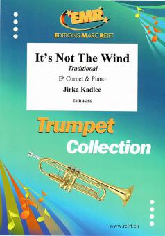 It's Not The Wind Download