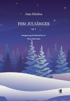 5 Julsanger op. 1 