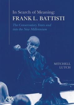 In Search of Meaning - Frank L. Battisti 