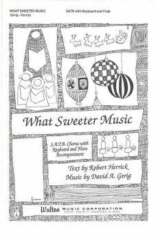What Sweeter Music 