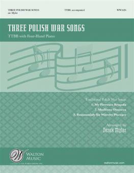 Three Polish War Songs 
