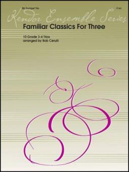 Familiar Classics For Three Standard
