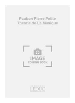 Petite Theorie De La Musique 