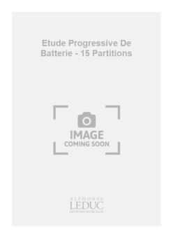 Etude Progressive de Batterie 