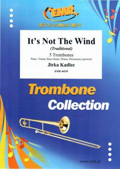 It's Not The Wind Standard
