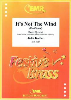 It's Not The Wind Download