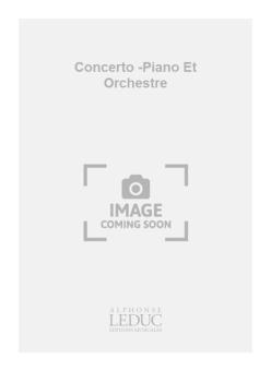 Concerto (Piano et Orchestre) 