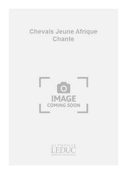 Chevais Jeune Afrique Chante 