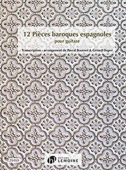12 Pieces Baroques Espagnoles 