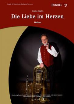 Die Liebe im Herzen 