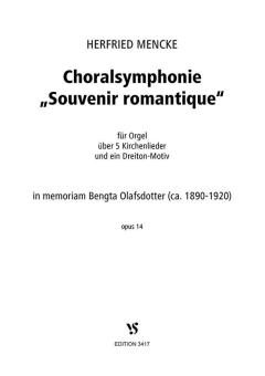 Choralsymphonie 'Souvenir romantique' op. 14 