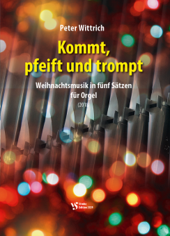Kommt, pfeift und trompt 