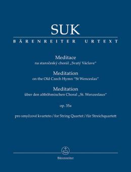Meditation über den altböhmischen Choral 'St. Wenzeslaus' 