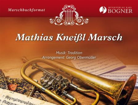 Mathias Kneißl Marsch 