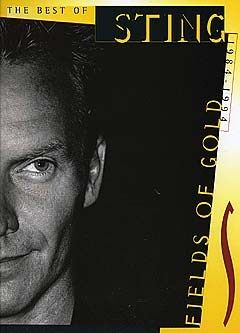 Fields Of Gold - The Best Of Sting 1984-1994 