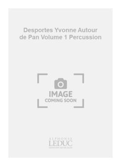 Autour de Pan ... Vol.1 / Percussion 