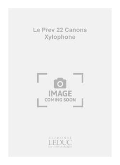Le Prev 22 Canons Xylophone 