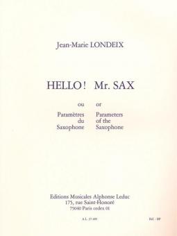 Hello Mr. Sax 