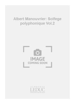 Solfege Polyphonique Vol.2 