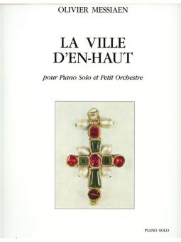 Ville D En-Haut pour Piano et Petit Orchestre 