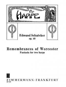 Remembrances of Worcester op. 40 