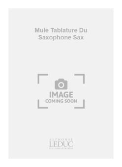Mule Tablature Du Saxophone Sax 